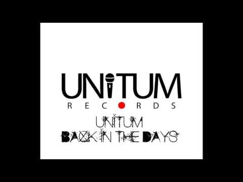 Unitum feat. Newah - Back In The Days (prod.Zbylu, cuts Bulbens BIZ)