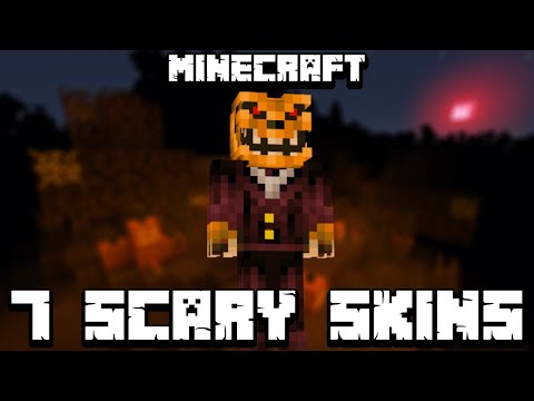 Minecraft: 7 Scary Skins