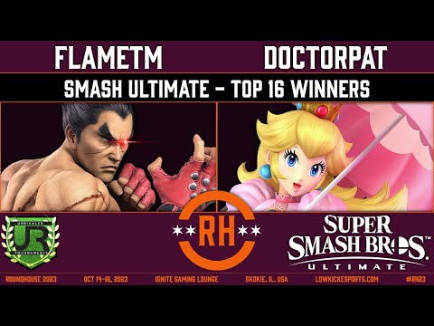 Roundhouse 2023 TOP 16 WINNERS - flameTM (Kazuya) vs Doctorpat (Peach) - Smash Ultimate