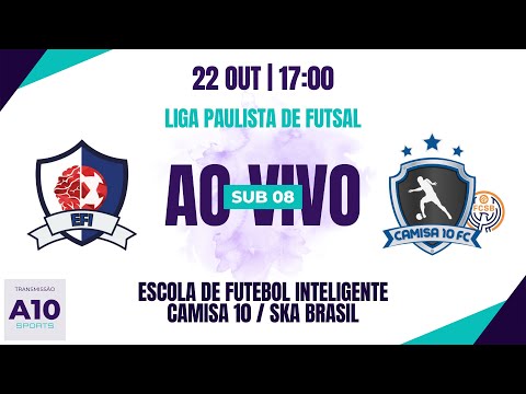 EFI 7 x 2 CAMISA 10 / SKA BRASIL - LIGA PAULISTA DE FUTSAL - SUB 08 - 22/10/2023