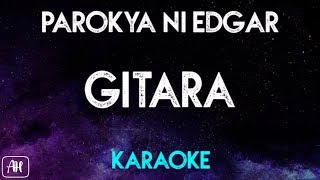 Parokya Ni Edgar - Gitara (Karaoke Version/Acoustic Instrumental)