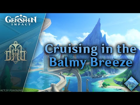 Cruising in the Balmy Breeze — Aquabus | Genshin Impact OST: Fountain of Belleau