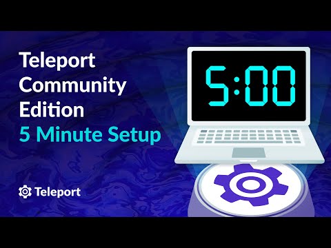 Set Up Teleport Community Edition in 5 Minutes | Step by Step