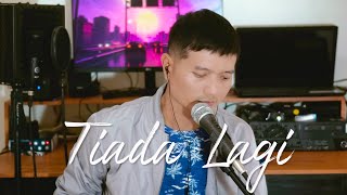Download lagu TIADA LAGI (Mayang Sari) - Andrey Arief (COVER) mp3