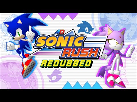 The Story of Sonic Rush (Abridged Redubbing)
