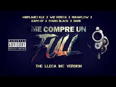ME COMPRÉ UN FULL REMIX - MIXPLANET X WIZ VERETA X RUMAFLOW X KAPO 07 X YOUNG BLACK X DARK