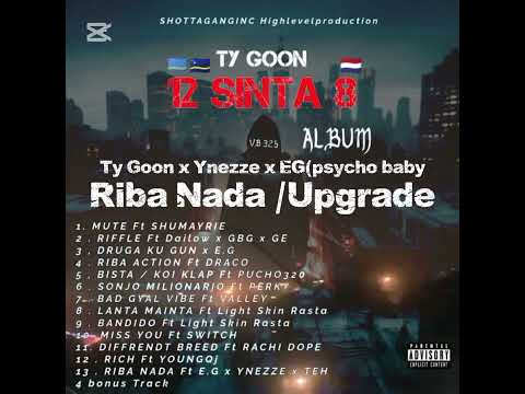 Ty Goon x Ynezze Eg (Psycho baby ) - Riba nada / Upgrade ( Official visuals )