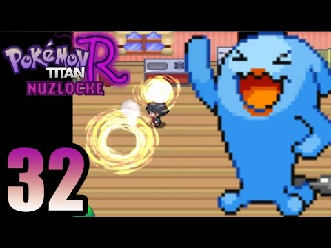 Pokémon Titan R Nuzlocke Cap. 32 - LO QUE PASA UNA VEZ NO PASA DOS!!