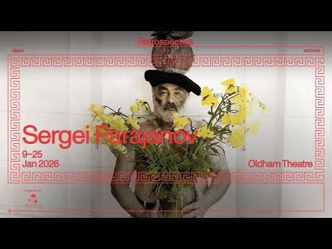 Retrospective: Sergei Parjanov | 9-25 January 2026 (Trailer)