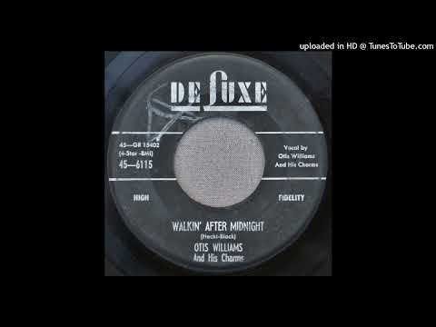 Otis Williams & His Charms - Walkin' After Midnight - 1957 Group R&B - Patsy Cline Cover