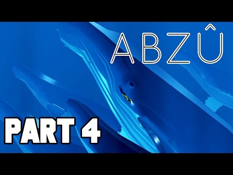 ABZU Gameplay Walkthrough Part 4 - DEEP SEA DIVING (PS4 Exclusive Gameplay 1080p)