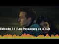 François Bégaudeau : [EXTRAIT] de l'épisode 44, critique du film "Les Passagers de la nuit"