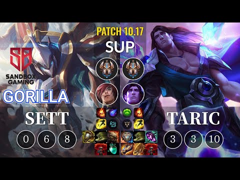 SB GorillA Sett vs Taric Sup - KR Patch 10.17