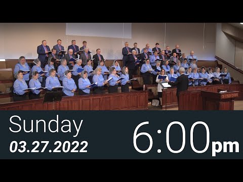 03/27/2022 Sunday 6pm - Full Service