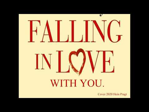 Falling in love with you (Hein Pragt)