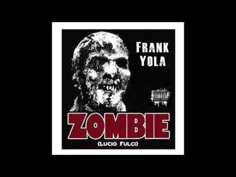 Frank Yola - Zombi (Lucio Fulci)