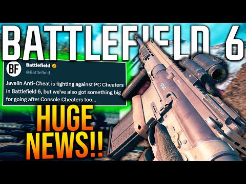 BATTLEFIELD 6 Reveals Some MASSIVE NEWS! (Anti-Cheat Update)