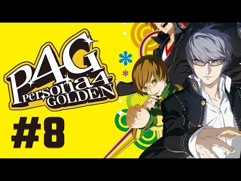 Первое прохождение №8 | Persona 4 Golden