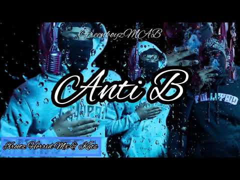 #XROOTZ HORRID MX & KATS - ANTI B