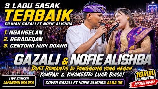 Download lagu 3 Lagu Sasak Terbaik 2026 || NGANSELAN, BEBADEQ’AN, CENTONG || Gazali Ft Nofie Alishba ALBA 05 mp3 Download lagu 3 Lagu Sasak Terbaik 2026 || NGANSELAN, BEBADEQ’AN, CENTONG || Gazali Ft Nofie Alishba ALBA 05 mp3