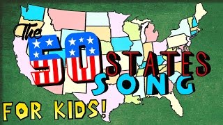 The 50 States Song for Kids!