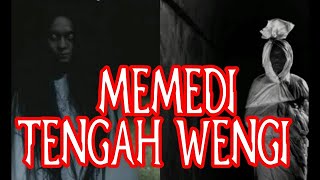 Download lagu 🔴 MEMEDI TENGAH WENGI mp3 Download lagu 🔴 MEMEDI TENGAH WENGI mp3