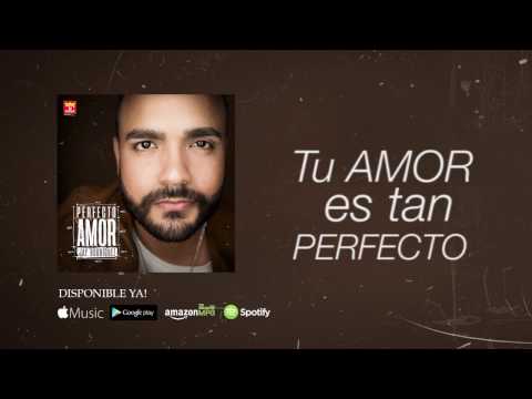 Perfecto Amor - Jay Rodriguez