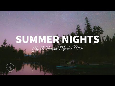 Summer Nights 🪐 Chill House Music Mix 2024 | The Good Life No.47