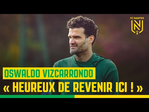 Oswaldo Vizcarrondo : "Heureux de revenir ici !"