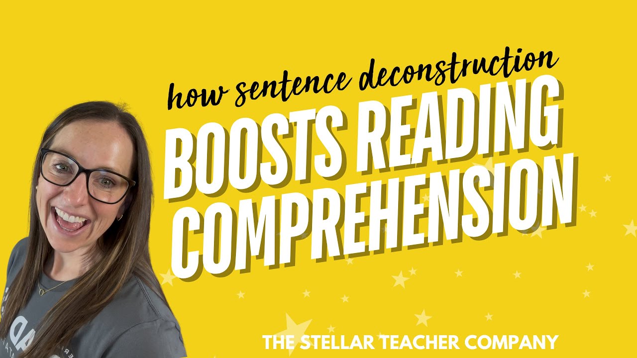 How Sentence Deconstruction Boosts Reading Comprehension