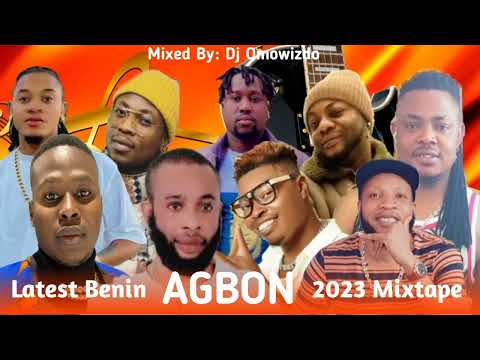 Latest Benin Agbon 2023 mixtape,By Dj omowizdo (edo music)