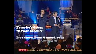 Download lagu Favourite's Group - Mawar Berduri (Live Show Zona Memori, 2011) mp3