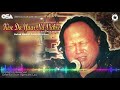 Kise Da Yaar Na Vichre (Live at Royal Albert Hall) | Nusrat Fateh Ali Khan | OSA Worldwide