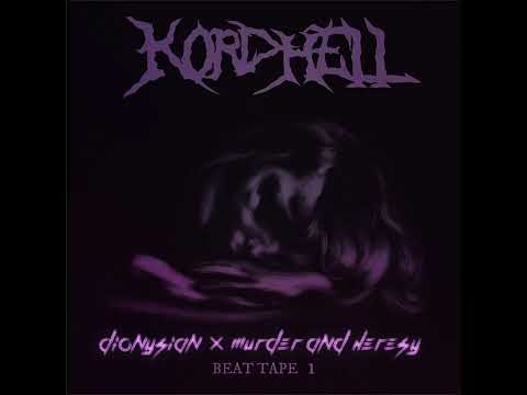 Dionysian × Murder And Heresy (Mashup Version) @KORDHELL
