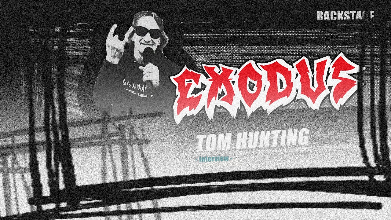 EXODUS | INTERVIEW | Tom Hunting - YouTube