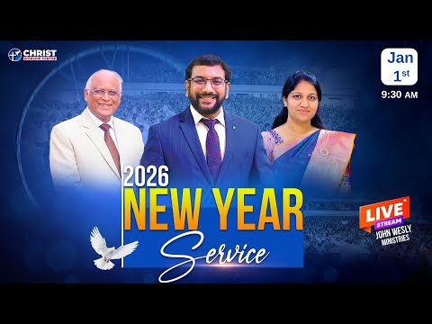 New Year Service #Live | 1st Jan 2026 | Christ Worship Centre | Dr John Wesly & Mrs Blessie Wesly
