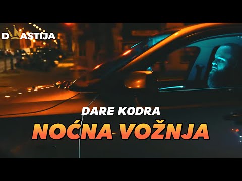DARE KODRA  - NOCNA VOZNJA (OFFICIAL VIDEO)