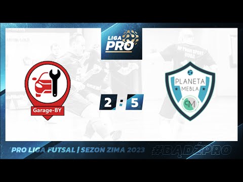 Skrót | Garage-BY - Planetamebla.pl 2:5, Sezon Zima - Futsal 2023, PRO Liga Wrocław, 04.03.2023