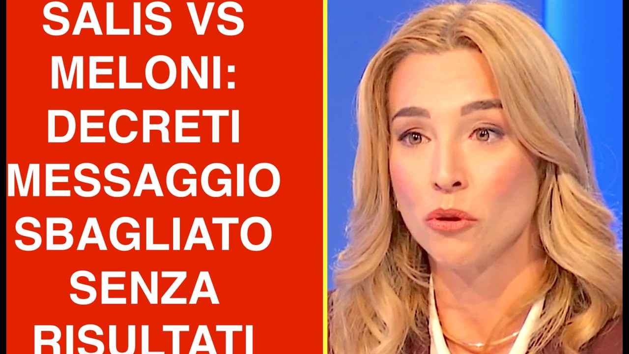 SILVIA SALIS VS MELONI: DECRETI MESSAGGIO SBAGLIATO SENZA RISULTATI