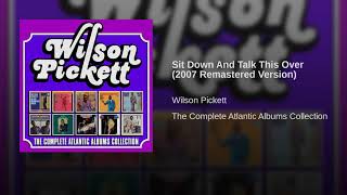 Sit Down And Talk This Over (2007 Remastered Version)