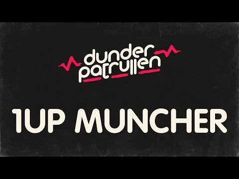 Dunderpatrullen - 10 - 1up Muncher