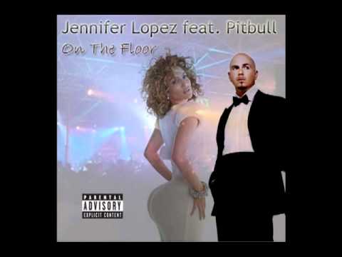 On The Floor  (Remix) - Noztra Ft Jennifer Lopez & Pitbull