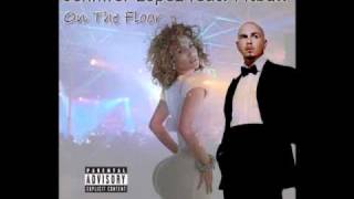 On The Floor  (Remix) - Noztra Ft Jennifer Lopez & Pitbull