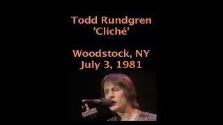 July 3, 1981 - &#39;Cliché&#39; / Todd Rundgren