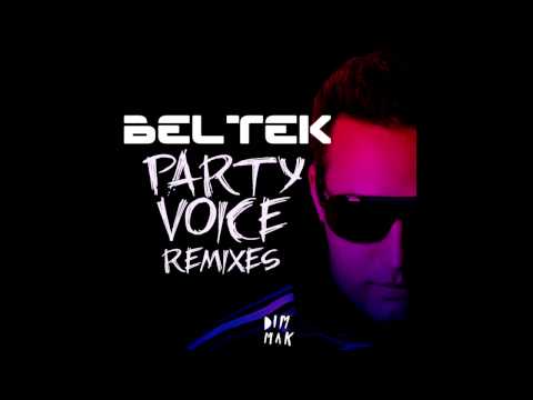 Beltek - Party Voice (Kromofone Remix)