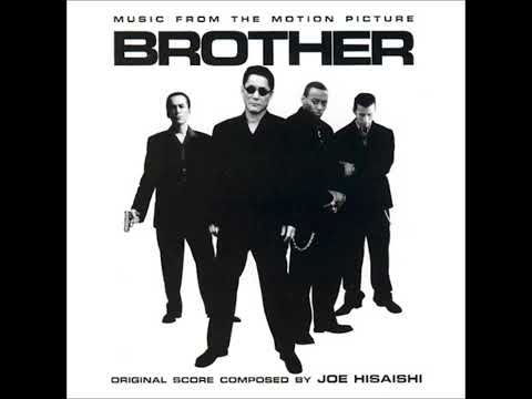 I Love You   Aniki   Joe Hisaishi Brother Soundtrack