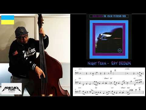 No.53 Walking Bass Transcription  - Night Train / Ray Brown