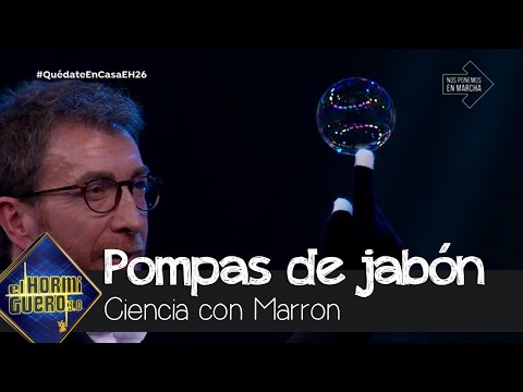 Cómo jugar con pompas de jabón sin que se rompan en Ciencia con Marron - El Hormiguero 3.0