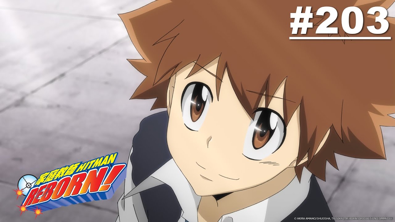 Reborn! - Episode 203 [English Sub]