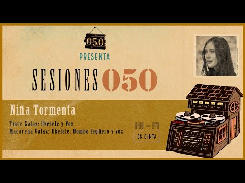 SESIONES 050 - Niña Tormenta